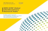 UKRI GCRF Global Interdisciplinary Research Hubs · 2020. 10. 22. · Development, International United Nations University - International Institute for Global Health, Malaysia United