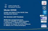 Muse-WISE · 2015. 9. 22. · Astrometry:: 15. Sep 2015 Design and Status of the MUSE Data Management System 6 ... Muse-WISE Data reduction Quality control MUSE consortium Data organization