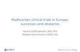 Multicenter clinical trials in Europe: successes and obstacles · 2015. 7. 27. · conduct of clinical trials across a Pan-European Network Specialist skills and capabilities include: