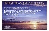 Pilot Scale Testing of Membrane Desalination System Utilizing Novel Two-Phase Cleaning ... · 2015. 6. 30. · optimized cleaning frequency using simulated dairy wastewater. Test