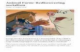 Animal Farm: Rediscovering socialism · 2021. 2. 5. · Animal Farm: Rediscovering socialism Friday, 07 August 2015 Beasts of England: Animal Farmʼs 1954 animation was partly funded