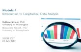 Module 4 Introduction to Longitudinal Data Analysis...exploratory data analysis, and application of regression techniques based on estimating equations and mixed-e ects models Focus