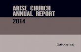 ARISE CHURCH ANNUAL REPORT 2014 - WordPress.comcities around New Zealand. In 2014, ARISE Church ran an event to support and encourage solo mothers. We hired out an indoor playground