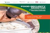 FOOD SECURITY MONITOR - AGRA · constitutional status of any country. ... implications on food trade and food and nutrition security. The discussions presented focus on ... The prevalence