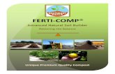 FERTI-COMP...Ferti-Comp® contains a broad array of macro and micronutrients, which are held within the stable organic matter and therefore become available in a slow-release form