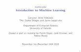 DATA11002 Introduction to Machine Learning · 2018. 12. 14. · DATA11002 Introduction to Machine Learning Lecturer: Antti Ukkonen TAs: Saska Donges and Janne Lepp¨a-aho Department