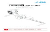 INSTRUCTION MANUAL - JLL Fitness 1 Manual 2020.pdf · INSTRUCTION MANUAL Please read this book thoroughly before operating the rower. Search “ How to assemble JLL Ventus 1 Air Rower”