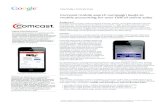 Comcast mobile search campaign leads to mobile accounting ... · More than 270% greater CTR than desktop for mobile search More than 100% greater CTR than desktop for mobile click-to-call