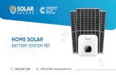 Home Solar Battery Systems 101