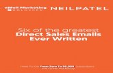 Six of the greatest Direct Sales Emails Ever Written...Direct Sales Emails Ever Written How To Go From Zero To 50,000 Subscribers With Email Marketing (c) eMail MarketingUnlocked.