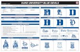 DUKE UNIVERSITY BLUE DEVILStrademarklicensing.duke.edu/Duke_2011.pdf · 2011. 11. 29. · BLUE DEVIL MASCOT NICKNAME: N/A ESTABLISHED DATE: 1838 CONFERENCE: ATLANTIC COAST CONFERENCE