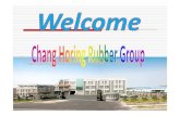 Funded in July 14, 1995, Chang -hua location · Chang Horing Rubber Co; Ltd. HonSun Rubber Co; Ltd. HonDow Rubber Co; Ltd. CHR Material Testing Lab. ☆China: Chang Xing Rubber (SH)