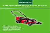 Self Propelled Petrol Lawn Mower...Do not tilt the lawn mower when you start the engine unless the mower must be raised off of the ground a little in order to start it. In the latter