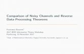 Comparison of Noisy Channels and Reverse Data-Processing ...buscemi/slides/buscemi...Comparison of Noisy Channels and Reverse Data-Processing Theorems Francesco Buscemi1 2017 IEEE