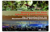 Humans in the Global Ecosystem - oekom · 2019. 5. 28. · ence into the ecosystems that sustain us have reached genuinely fright-ening proportions. The influence of our human civilization