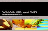 WiMAX, LTE, and WiFi Interworking...Daniele Tarchi, Italy Athanasios V. Vasilakos, Greece Xinbing Wang, China Tin-Yu Wu, Taiwan Kui Wu, Canada Weidong Xiang, USA Youyun Xu, China Kun
