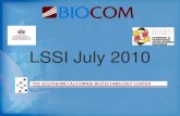 LSSI July 2010matsc.org/Unprotected Docs/Teacher PPTs/10 LSSI ppt.pdfmost successful recombinant protein companies in the world. • Concentrating in oncology, neurology and immunlogy