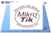 MUM - MikroTik User Meetingmum.mikrotik.com/presentations/PL08/travelnet.pdf · 2008. 3. 10. · 0.32 12.14 29.28 1122 023 Home Search a hotspot Partners Support About us ... Rout
