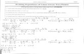 Writing Equations Given 2 Points Notes - Mrs. PEASE...Writing Equations of Lines Given Two Points Writing Equations Using Slope Intercept Fotrrc I . Calculate the slope using the slope