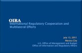 International Regulatory Cooperation and Multilateral Efforts · 2016. 3. 29. · U.S. – Canada Regulatory Cooperation Council (RCC) Department of Commerce Federal Register Notice