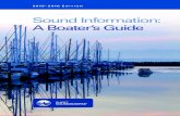 Sound Information: A Boater’s Guide · 2021. 2. 11. · The Boater’s Guide is intended to give you several practical solutions to the most common sources of boater-generated pollution.