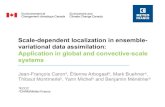 Scale-dependent localization in ensemble- variational data … · 2017. 9. 1. · Scale-dependent localization in ensemble-variational data assimilation: Application in global and