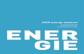 izen energy systems...AWARDS IZEN energy systems nv ontving in juni 2012 de prijs Ondernemen 2012 van Voka - Kamer van Koophandel Kempen. Vakjury Jo Pauwels (voorzitter raad van bestuur