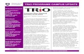 TRiO PROGRAMS CAMPUS UPDATE - Weber State University Programs Newsletter...TRiO PROGRAMS CAMPUS UPDATE Student Support Services / Talent Search / Upward Bound / Veterans Upward Bound