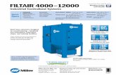 FILTAIR 4000-12000 Industrial Centralized Systems6 Performance Data Static Pressure (in. wg) 0 1 2 3 4 5 6 7 8 9 10 0 1000 2000 3000 4000 5000 6000 FILTAIR 4000 Airflow (cfm) 10 hp
