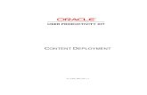 Content Deployment - Oracle · 2011. 1. 10. · Deploy Playable Content 3 • Perform help integration steps for URL configuration, if applicable Test User • Verify the published