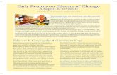 Early Returns on Educare of Chicago€¦ · vulnerable children. Children at Educare of Chicago score better on measures of language, vocabulary, and concept skills compared to their