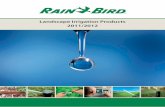 Landscape Irrigation Products 2011/2012 Каталог продукции … · 2012. 6. 17. · 5. НОВОВВЕДЕНИЯ 2008 . RAIN BIRD – ВАШ ПАРТНЕР ПО БИЗНЕСУ