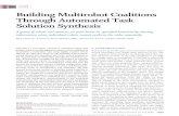 INVITED PAPER Building Multirobot Coalitions Through … · 2020. 10. 22. · ferred to multirobot applications, since robot capabilities and sensors are situated directly on the