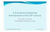 1.5 Greatest Engineering Achievevements · 2013. 11. 6. · Engineering Skills, Philadelphia University Dr. Tarek A. Tutunji References Foundations of Engineering by Holtzapple and