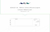 DS212 Mini Oscilloscope · P1 P2 P5 P8 P13 P21 P20 P22 ！ ！ Contents Important Safety Information Chapter 1 DS212 Overview Chapter 2 Interface Introduction Chapter 3 Getting Started