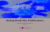 Bring Back the Pollinators - Xerces Societyxerces.org/sites/default/files/2018-08/16-006_01-Bring...Pollinators gained powerful advocates in the White House and sparked a new federal