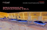 MECHANICAL FLOTATION CELL - McNally Sayajimcnallysayaji.com/.../uploads/2019/02/Conventional-Flotation-Cell.pdf · The flotation process is used for the separation of a large range