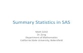 Summary Statistics in SASbzeng/3210/documents/notes/5...By default, SAS prints the observation numbers along with the variables’ values. If you don’t want observation numbers,