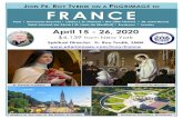 JOIN FR. ROY TVRDIK ON A ILGRIMAGE FRANCE · St. Therese of Lisieux St. Louis de Montfort Basilica of Our Lady of the Rosary of Lourdes American Cemetery, Normandy . 2 Day 1, Apr