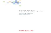 Product Administration Guide - Oracle · 2010. 12. 30. · Siebel Product Administration Guide Version 8.0 Rev B 3 Contents Siebel Product Administration Guide 1 Chapter 1: What’s