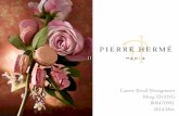 PowerPoint 演示文稿€¦ · - Pierre Hermé could open few coffee or tea houses where pastries and macarons can be served with drinks. Also, Pierre Hermé can serve brunch or