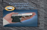 ONVENIENT - Louis Candellhe Patented NAA Holster Grip is an excellent accessory for the NAA Mini-Revolvers. The Mini-Revolver snugly fits into the Holster Grip, unfolds and locks to