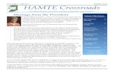VOLUME 5 HAMTE Crossroads...VOLUME 5 – ISSUE 2 SPRING 2016 3 •20th Annual AMTE Conference, January 28-30, Irvine, CA •Mathematics Teacher Leadership Conference, March 18, Indianapolis