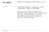 GAO-14-630, Defense Health Care Reform: Actions Needed ...NMETC Navy Medicine Education and Training Command USAFSAM United State Air Force School of Aerospace Medicine USUHS Uniformed