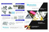 One Stop Solution for - krishnacarbide.com · drilling tools, mining tools, measuring gauges, wear parts, cylinder liners, precision bearings, nozzles and metal molds, etc.. CARBIDE