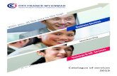 Catalogue of services - CCI France Myanmar ... Literature (Burmese/Fr/Eng) Rate: $25/page Presentation