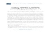 Agrégation séquentielle de prédicteurs : méthodologie générale et applications ... · 2014. 12. 15. · Journal de la Société Française de Statistique Vol. 151 No. 2 (2010)
