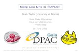 Using Gaia DR2 in TOPCATMark Taylor, TOPCAT and Gaia DR2, Gaia Data Workshop, Heidelberg, 18 June 20188/20 Data Access: Match Catalog X against Gaia Find all Gaia counterparts for