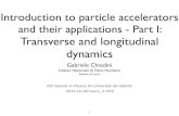 Transverse and longitudinal dynamicschiodini/didattica/phd2015/Lessons...Introduction to accelerators : Transverse and Longitudinal dynamics /59 G. Chiodini - Nov 2014 Quadrupole (red)