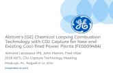Alstom’s [GE] Chemical Looping Combustion Technology ......Imagination at work Alstom’s [GE] Chemical Looping Combustion Technology with CO2 Capture for New and Existing Coal-fired